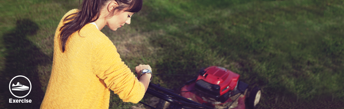 woman pushes lawn mower _ non-exercise exercises